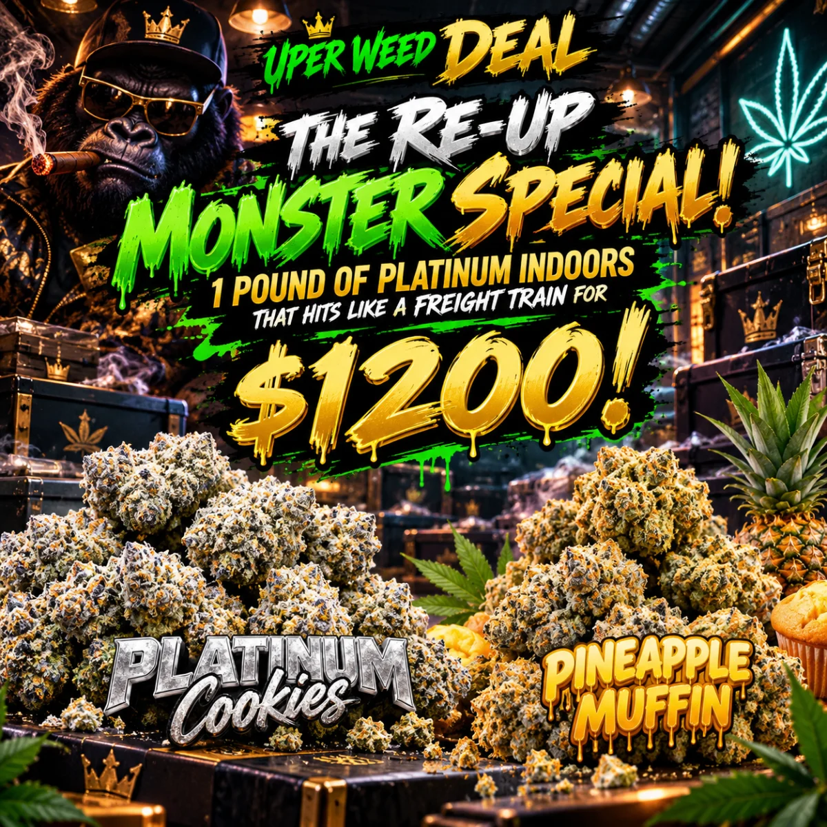 THE RE-UP MONSTER SPECIAL! 1 Pound of Platinum Indoors That Hits Like a Freight Train for $1200!