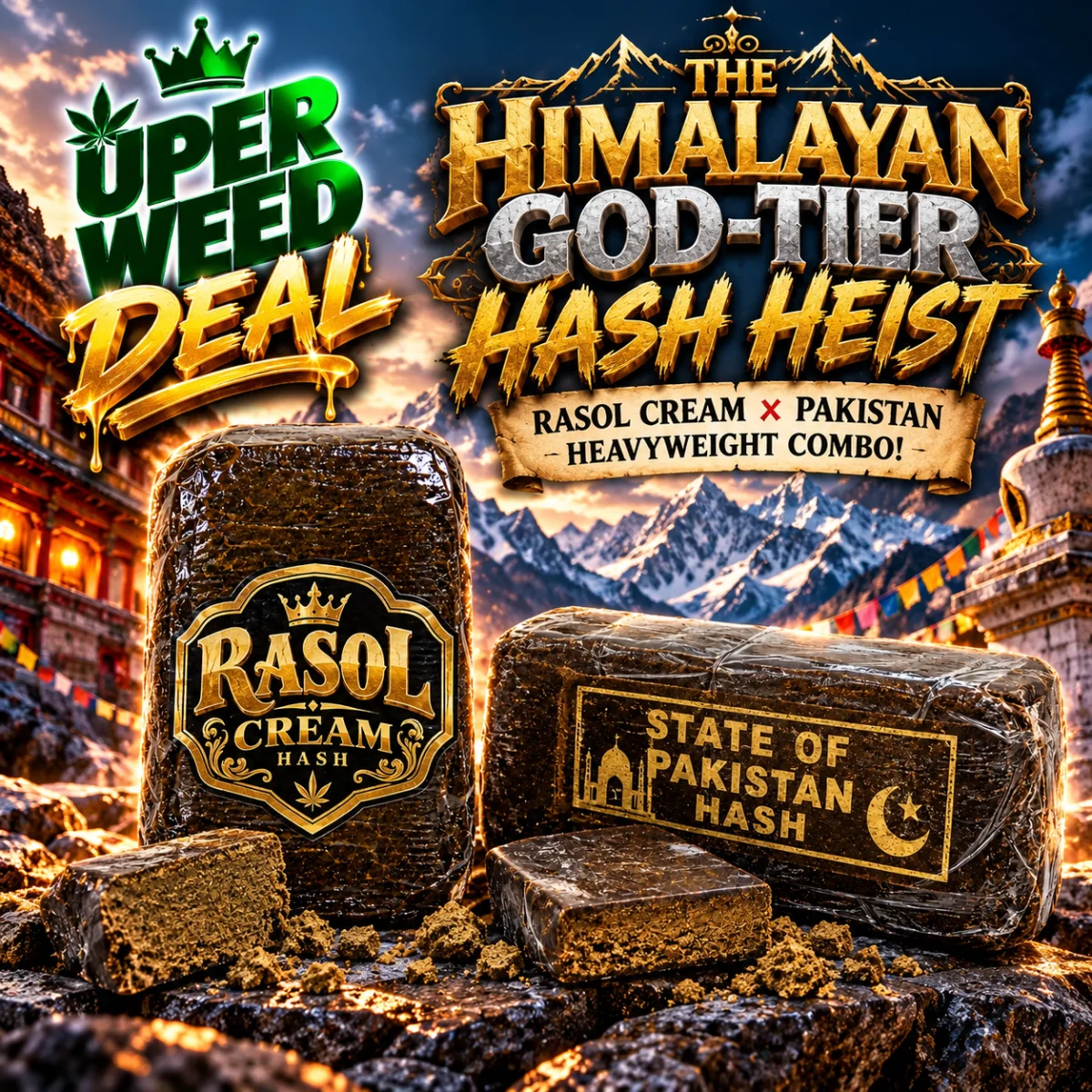 THE HIMALAYAN GOD-TIER HASH HEIST: Rasol Cream x Pakistan Heavyweight Combo! 4oz for $300